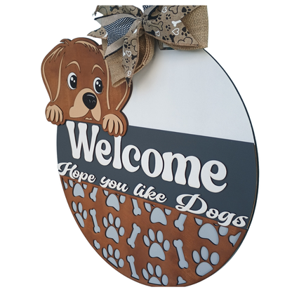 Dog Welcome Door Hanger – Hope You Like Dogs