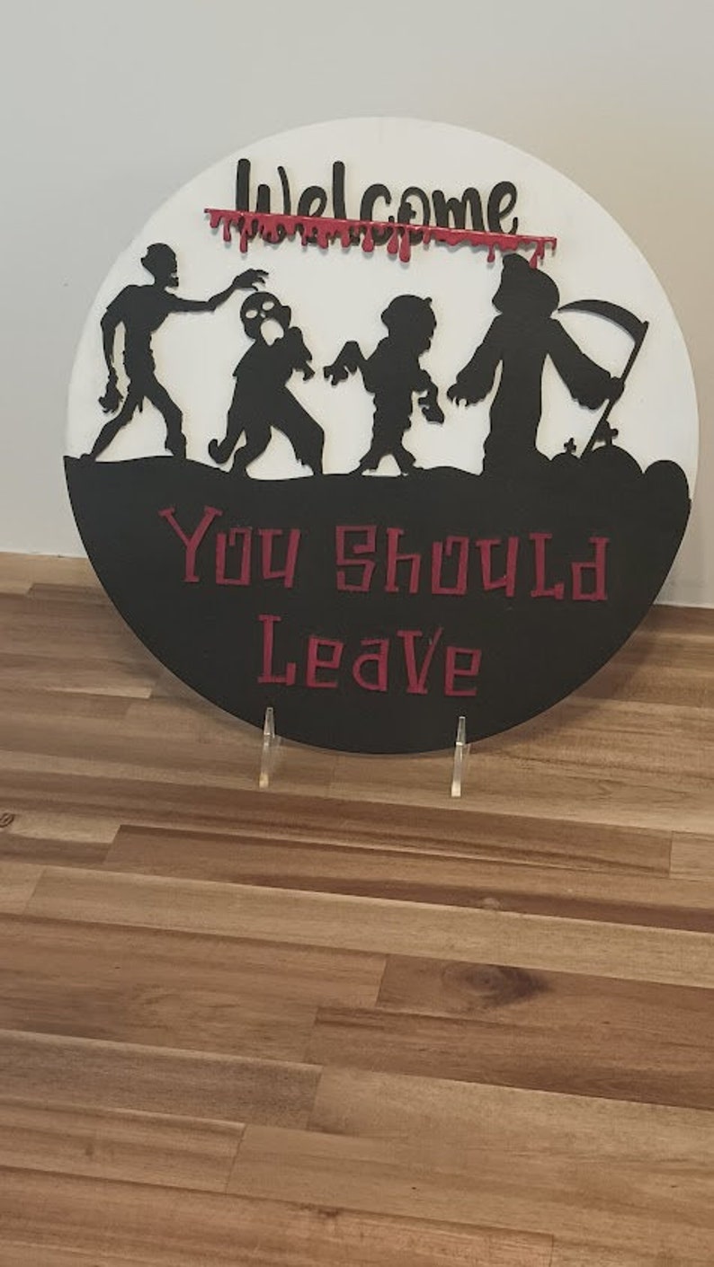 Welcome You Should Leave Halloween Sign – Halloween door hanger ...