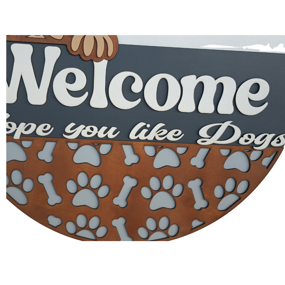 Dog Welcome Door Hanger – Hope You Like Dogs